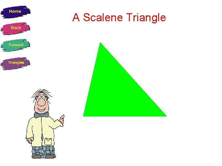 A Scalene Triangle 
