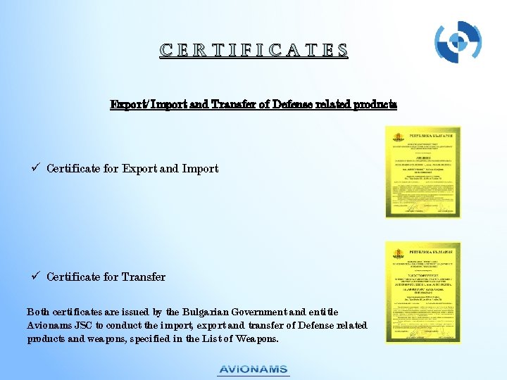 Cert. If. Icates Export/ Import and Transfer of Defense related products Certificate for Export