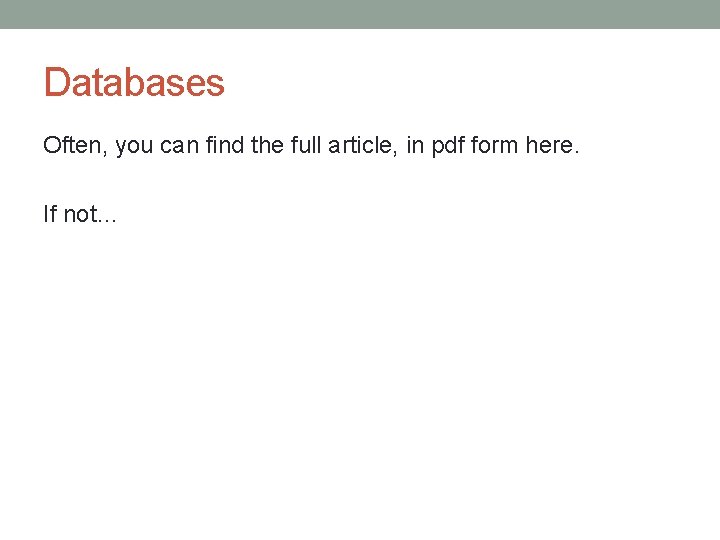 Databases Often, you can find the full article, in pdf form here. If not…