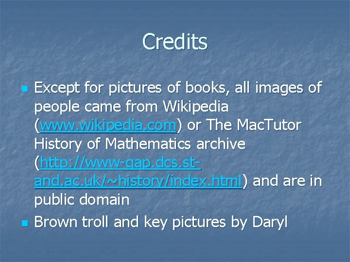 Credits n n Except for pictures of books, all images of people came from