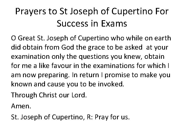 Prayers to St Joseph of Cupertino For Success in Exams O Great St. Joseph