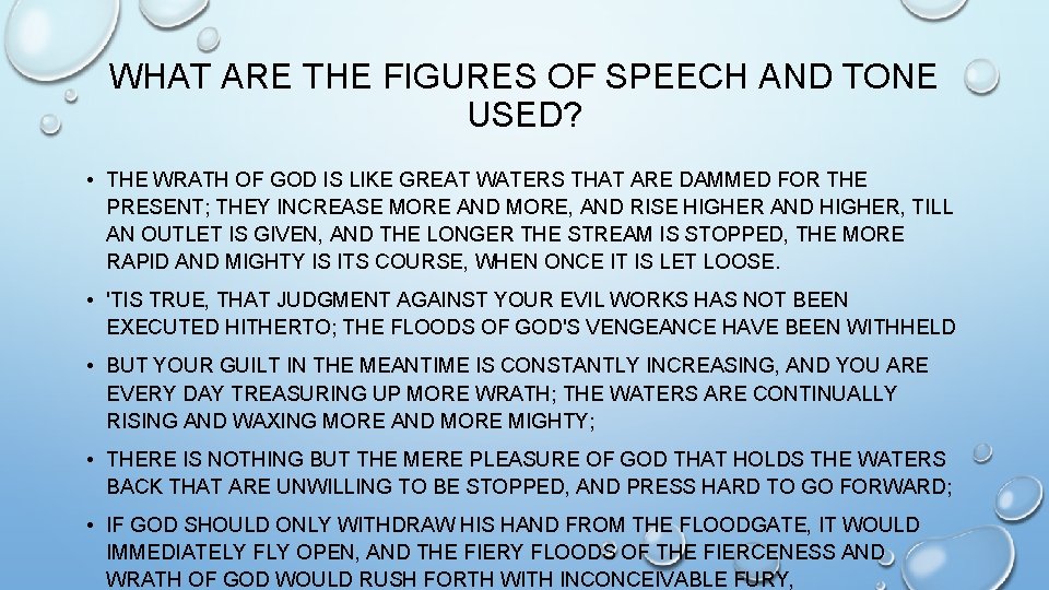 WHAT ARE THE FIGURES OF SPEECH AND TONE USED? • THE WRATH OF GOD