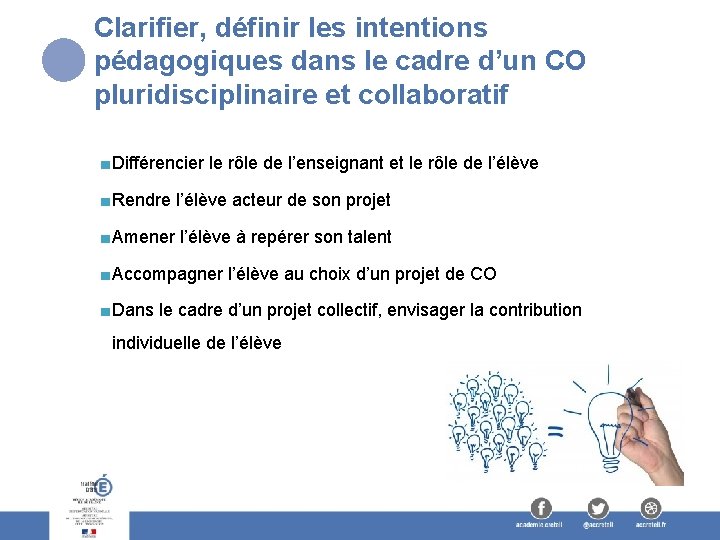 Clarifier, définir les intentions pédagogiques dans le cadre d’un CO pluridisciplinaire et collaboratif ■