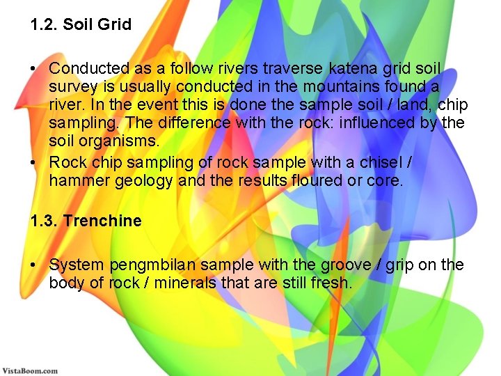 1. 2. Soil Grid • Conducted as a follow rivers traverse katena grid soil