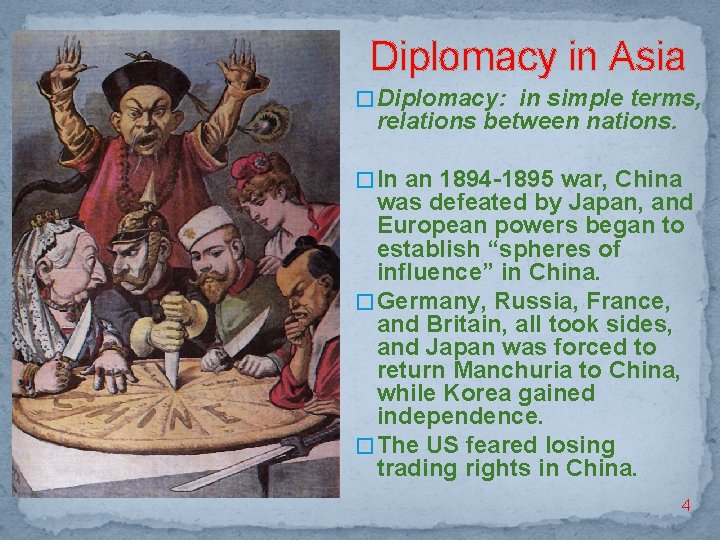 Diplomacy in Asia � Diplomacy: in simple terms, relations between nations. � In an