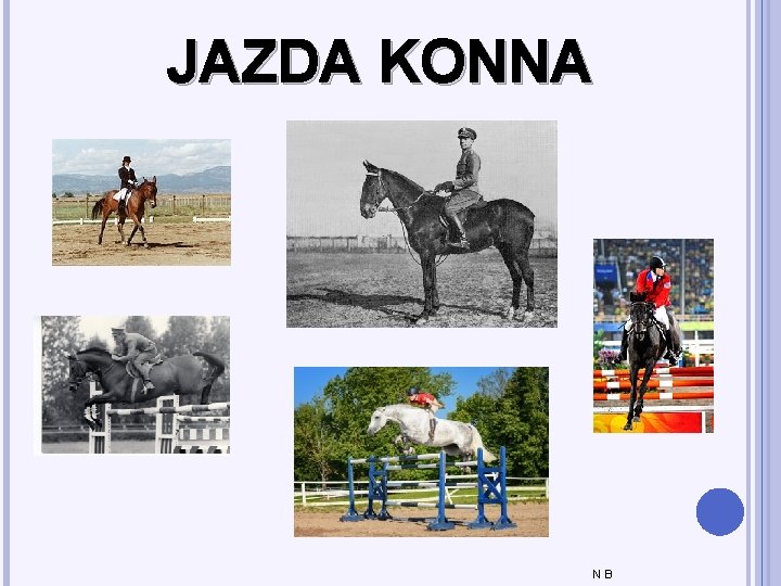 JAZDA KONNA NB 