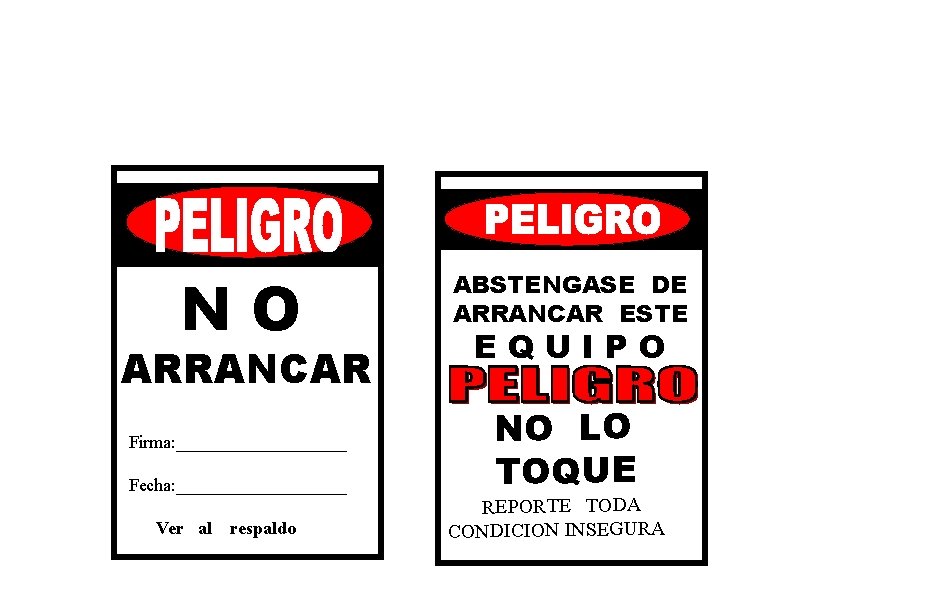 NO ABSTENGASE DE ARRANCAR ESTE Firma: __________ NO LO TOQUE ARRANCAR Fecha: __________ Ver