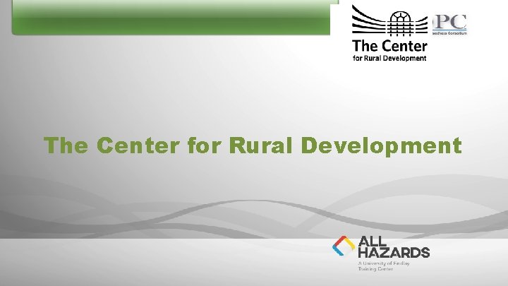 The Center for Rural Development 