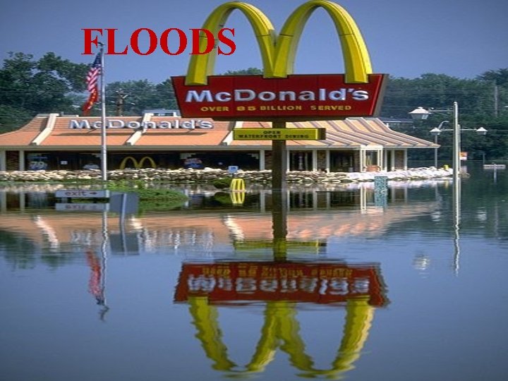 FLOODS 