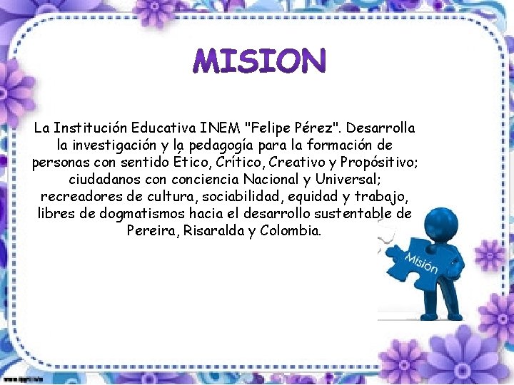 La Institución Educativa INEM "Felipe Pérez". Desarrolla la investigación y la pedagogía para la