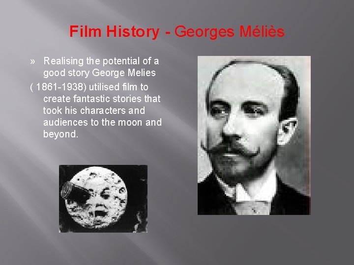 Film History - Georges Méliès » Realising the potential of a good story George