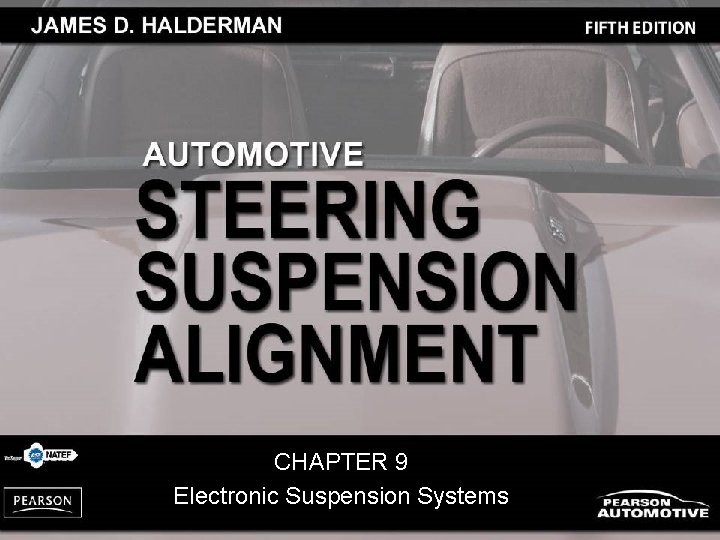 CHAPTER 9 Electronic Suspension Systems 