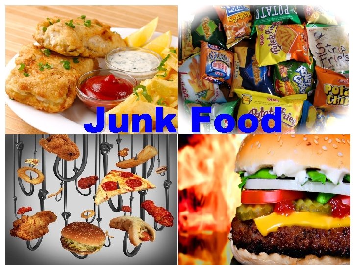 Junk Food 