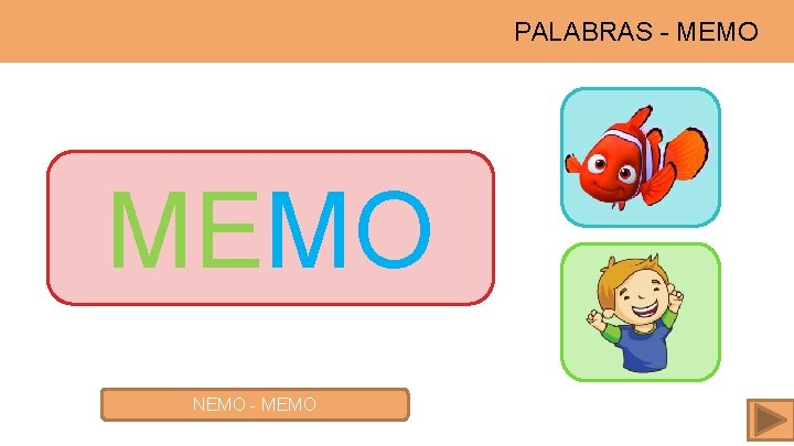 PALABRAS - MEMO NEMO - MEMO 