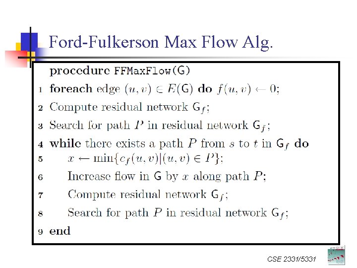 Ford-Fulkerson Max Flow Alg. CSE 2331/5331 