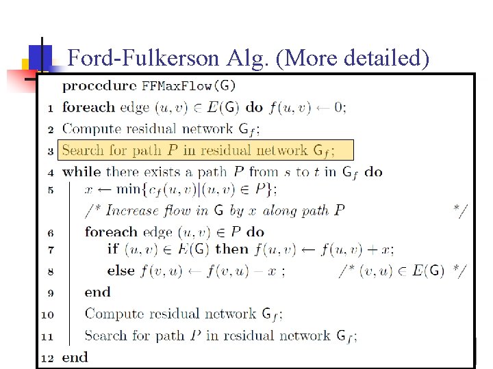 Ford-Fulkerson Alg. (More detailed) CSE 2331/5331 