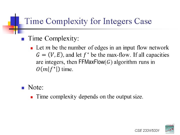 Time Complexity for Integers Case n CSE 2331/5331 