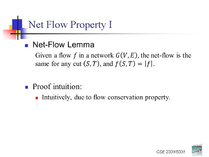 Net Flow Property I n CSE 2331/5331 