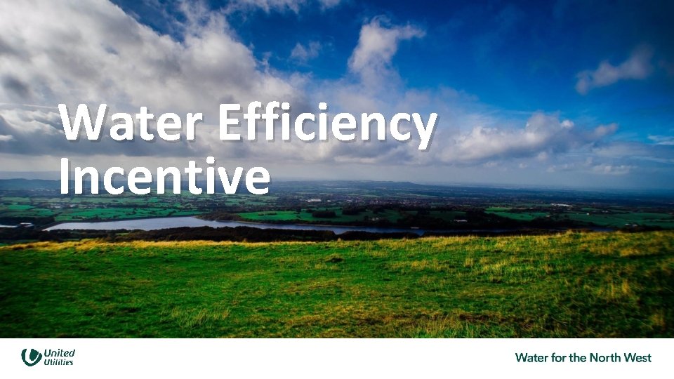 Water Efficiency Incentive 