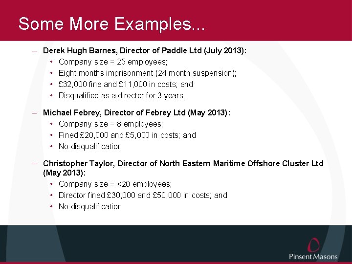 Some More Examples. . . – Derek Hugh Barnes, Director of Paddle Ltd (July