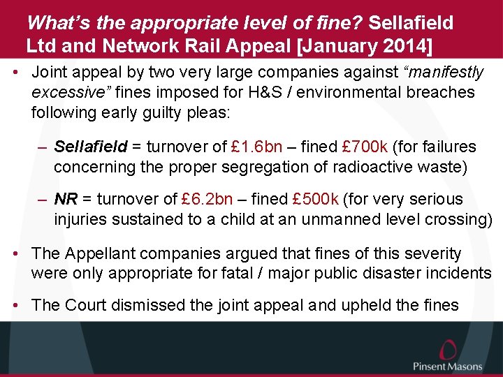 What’s the appropriate level of fine? Sellafield Ltd and Network Rail Appeal [January 2014]