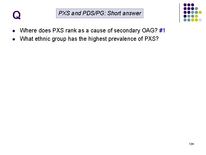 Q l l PXS and PDS/PG: Short answer Where does PXS rank as a