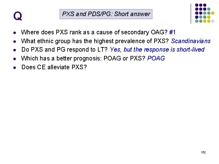 Q l l l PXS and PDS/PG: Short answer Where does PXS rank as