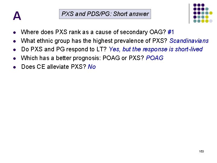 A l l l PXS and PDS/PG: Short answer Where does PXS rank as