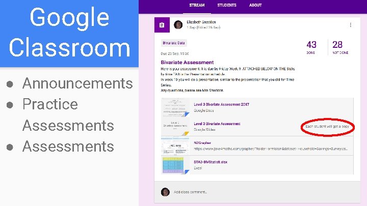 Google Classroom ● Announcements ● Practice Assessments ● Assessments Google Classroom ● Announcements ● Practice Assessments ● Assessments