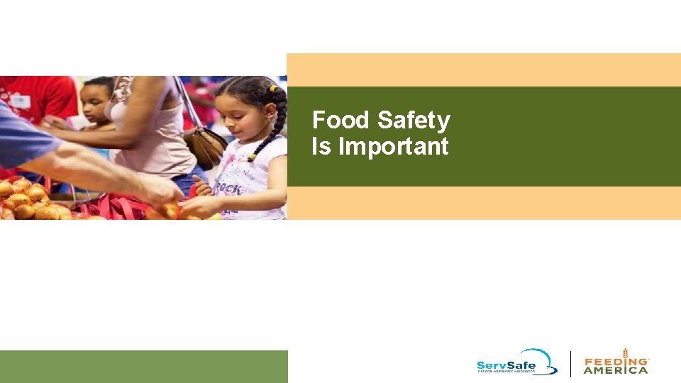 Food Safety Is Important 