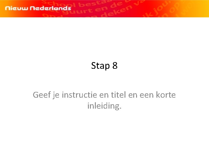 Stap 8 Geef je instructie en titel en een korte inleiding. 