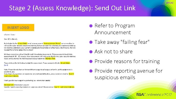 Stage 2 (Assess Knowledge): Send Out Link INSERT LOGO Refer to Program Announcement Take