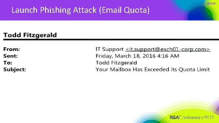 Launch Phishing Attack (Email Quota) #RSAC 