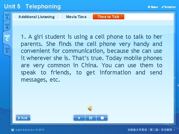 Unit 5 Telephoning Additional Listening Movie Time to Talk 1. A girl student is