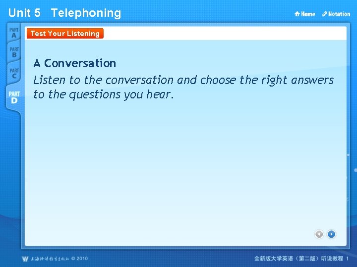 Unit 5 Telephoning Test Your Listening A Conversation Listen to the conversation and choose