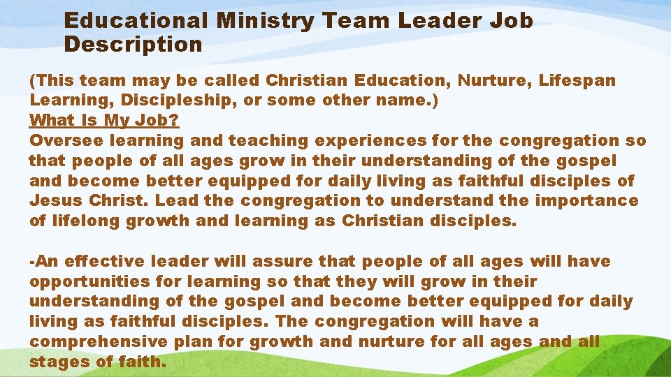 Educational Ministry Team Leader Job Description (This team may be called Christian Education, Nurture,