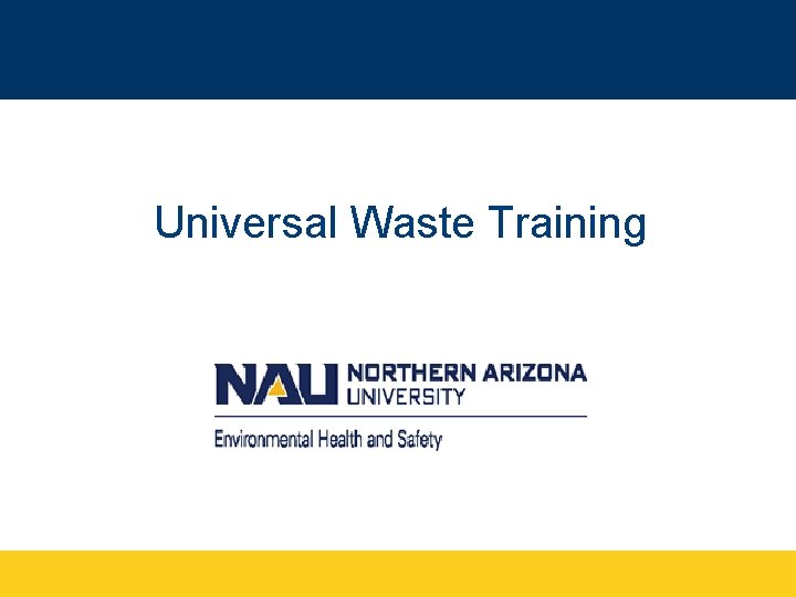 Universal Waste Training 