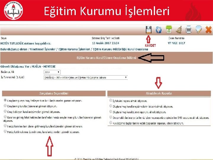 Eğitim Kurumu İşlemleri 