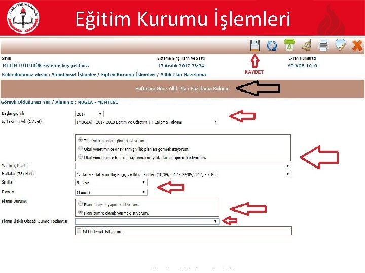 Eğitim Kurumu İşlemleri 