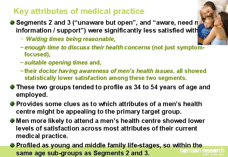 Key attributes of medical practice Segments 2 and 3 (“unaware but open”, and “aware,