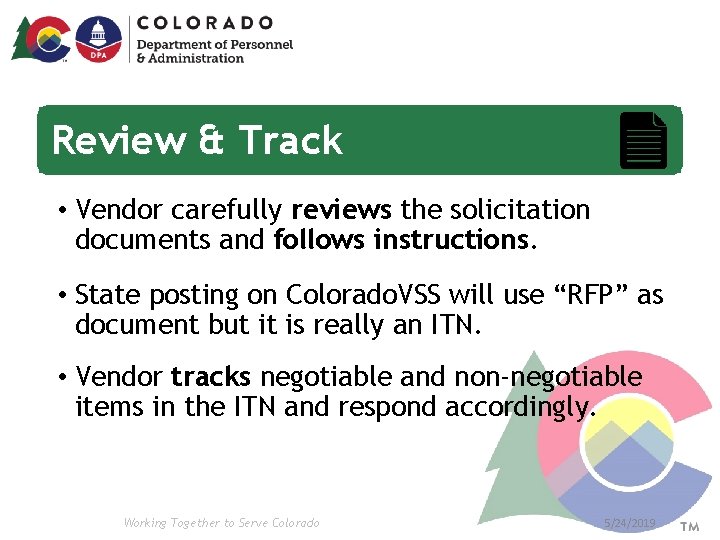 Review & Track • Vendor carefully reviews the solicitation documents and follows instructions. • Review & Track • Vendor carefully reviews the solicitation documents and follows instructions. •