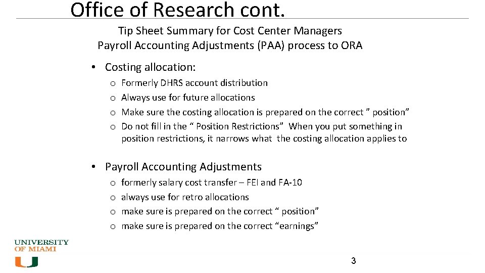 Office of Research cont. Tip Sheet Summary for Cost Center Managers Payroll Accounting Adjustments