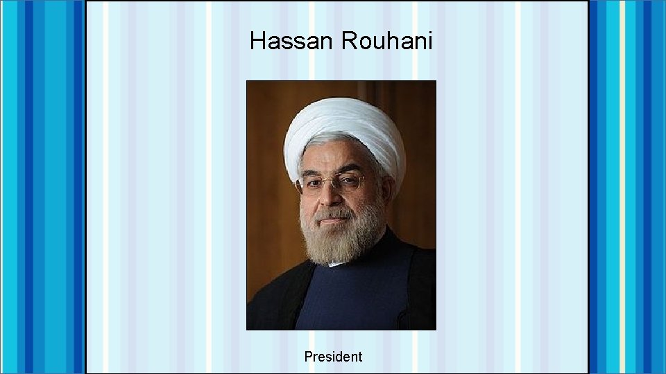 Hassan Rouhani President 