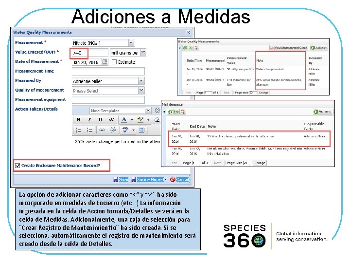 Adiciones a Medidas La opción de adicionar caracteres como “<“ y “>” ha sido