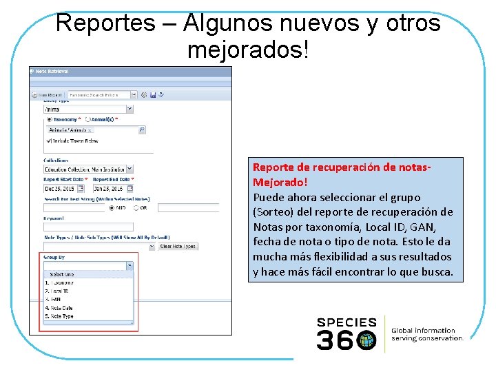 Reportes – Algunos nuevos y otros mejorados! Reporte de recuperación de notas. Mejorado! Puede