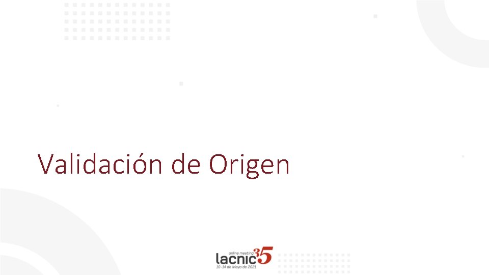 Validación de Origen 
