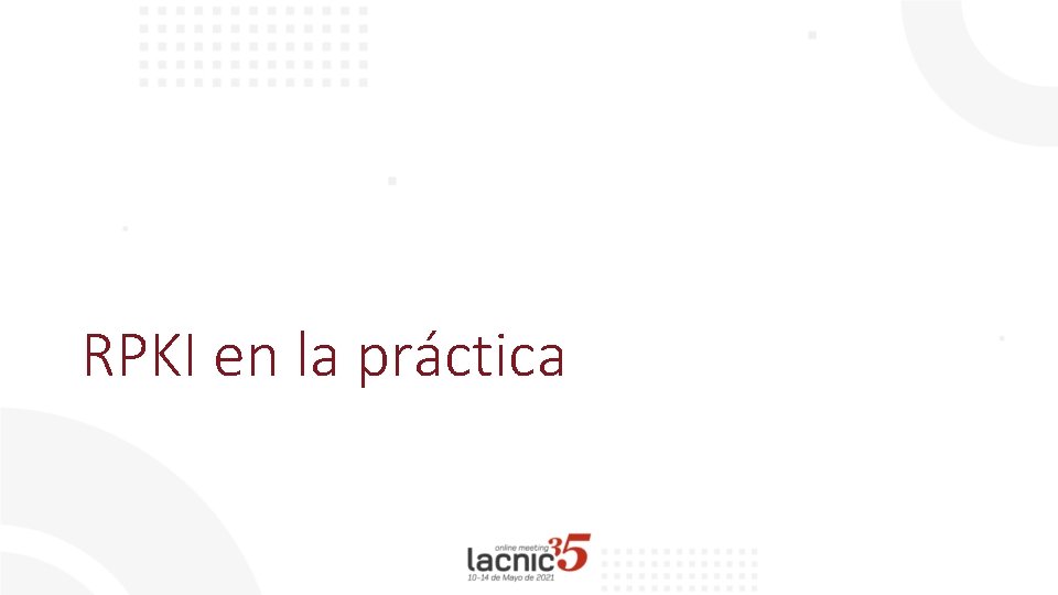 RPKI en la práctica 