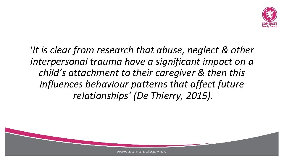‘It is clear from research that abuse, neglect & other interpersonal trauma have a