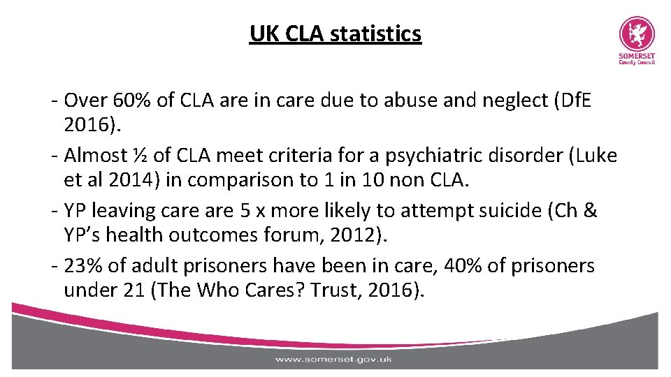 UK CLA statistics - Over 60% of CLA are in care due to abuse