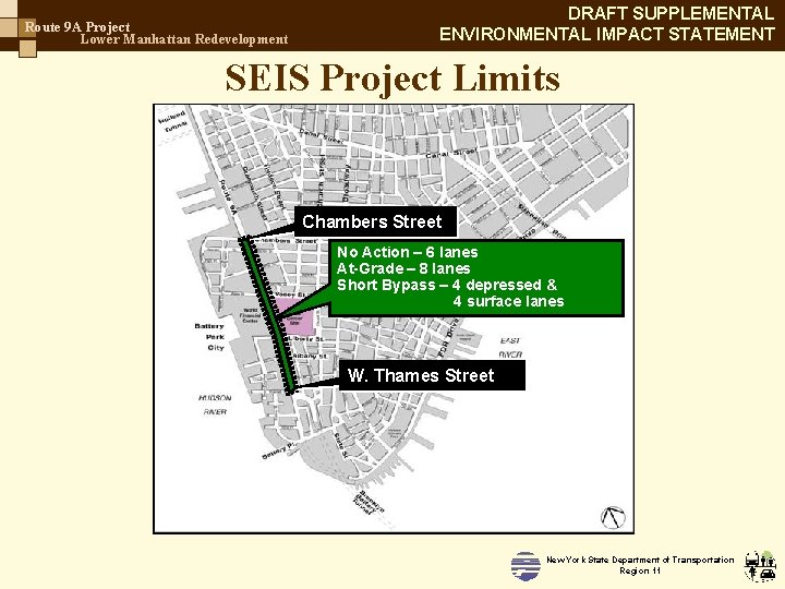 Route 9 A Project Lower Manhattan Redevelopment DRAFT SUPPLEMENTAL ENVIRONMENTAL IMPACT STATEMENT SEIS Project